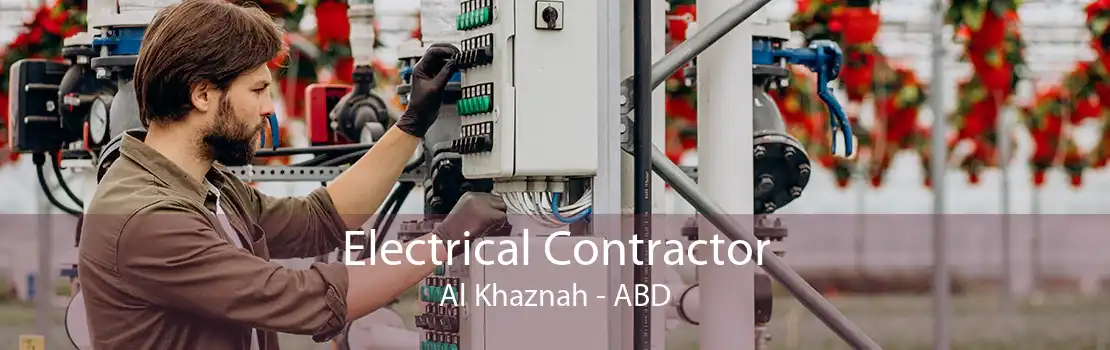Electrical Contractor Al Khaznah - ABD