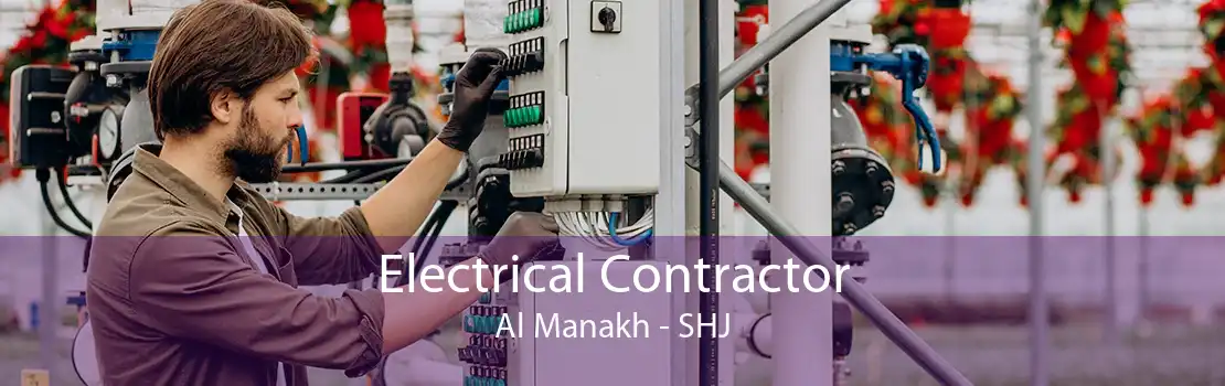 Electrical Contractor Al Manakh - SHJ