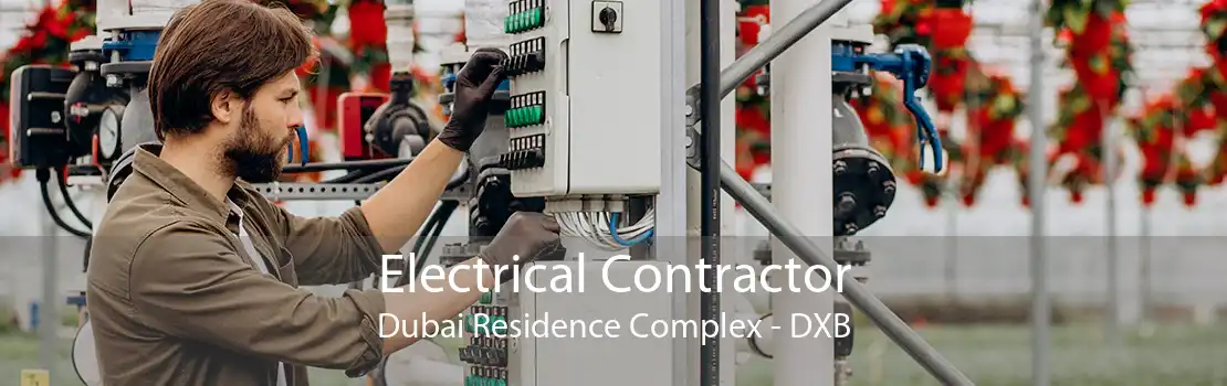 Electrical Contractor Dubai Residence Complex - DXB