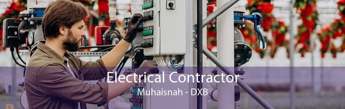 Electrical Contractor Muhaisnah - DXB