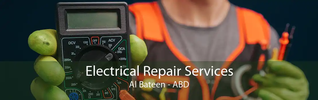 Electrical Repair Services Al Bateen - ABD