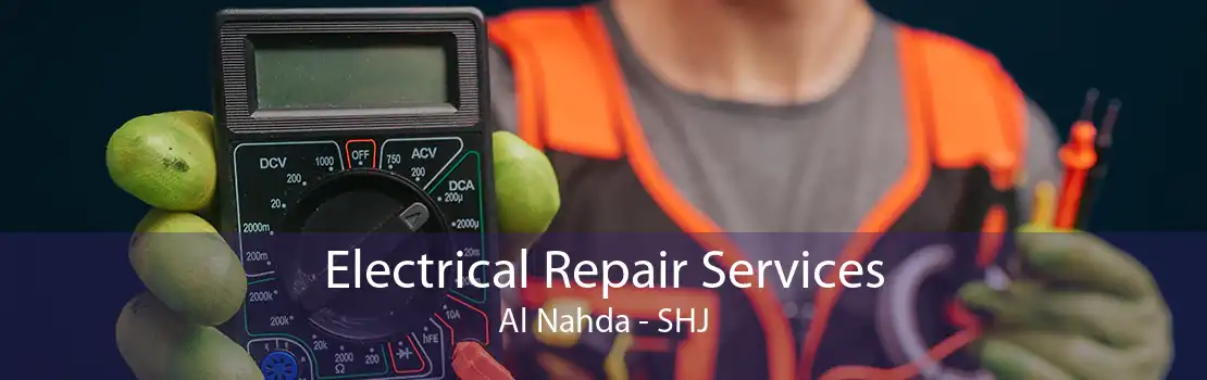 Electrical Repair Services Al Nahda - SHJ