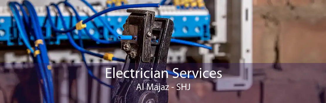 Electrician Services Al Majaz - SHJ