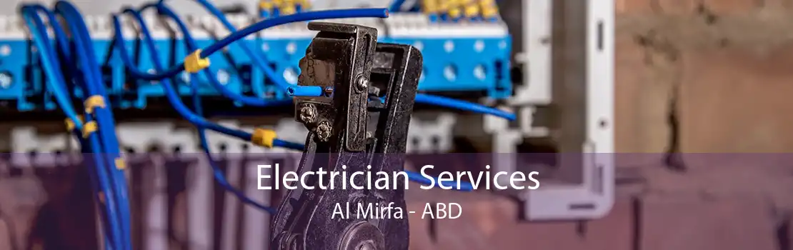 Electrician Services Al Mirfa - ABD
