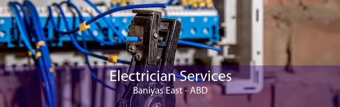 Electrician Services Baniyas East - ABD