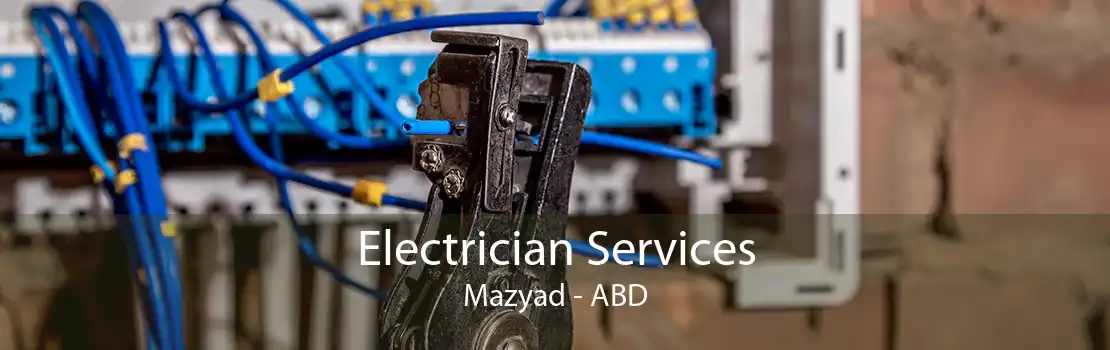 Electrician Services Mazyad - ABD