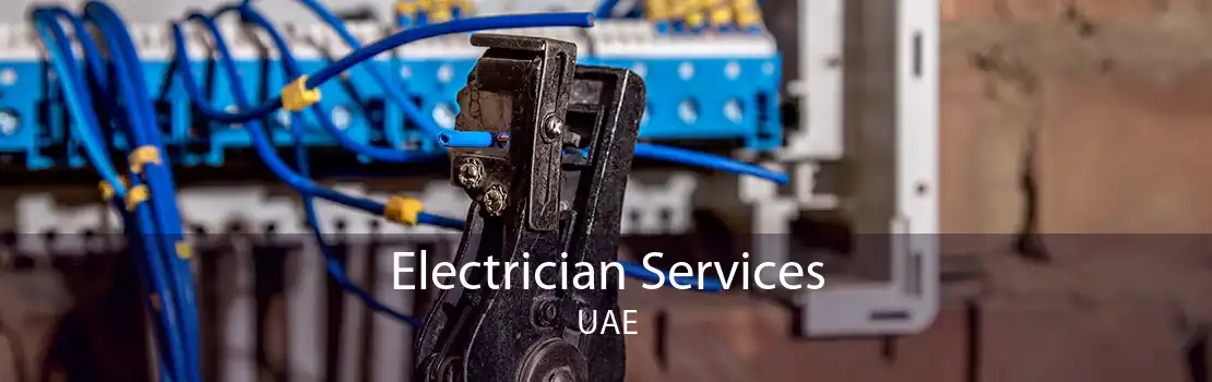Electrician Services UAE