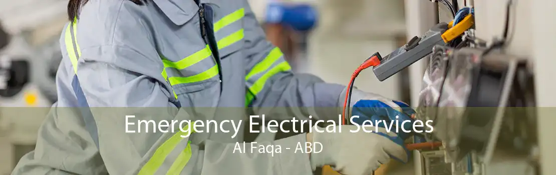 Emergency Electrical Services Al Faqa - ABD