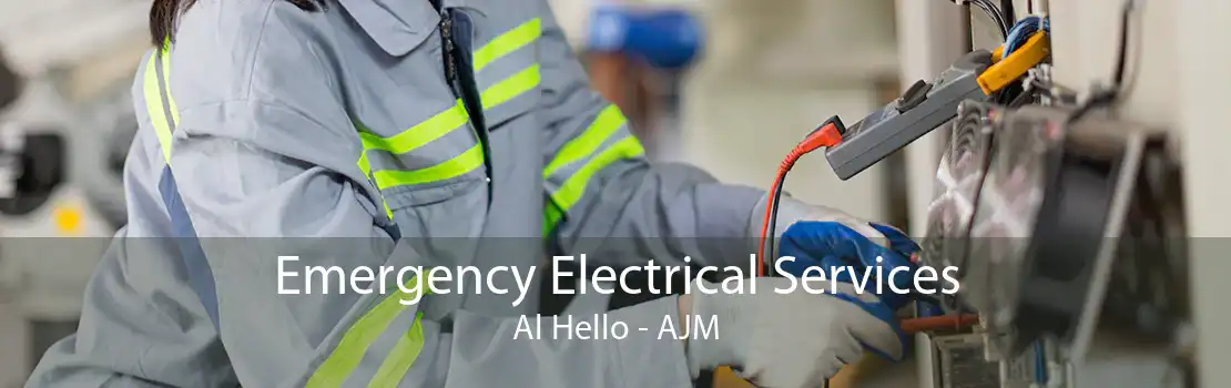 Emergency Electrical Services Al Hello - AJM