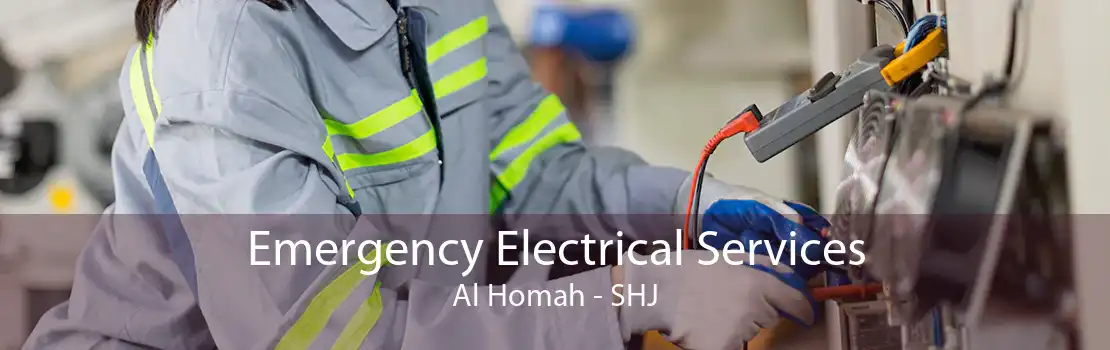 Emergency Electrical Services Al Homah - SHJ