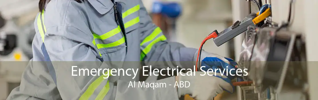 Emergency Electrical Services Al Maqam - ABD