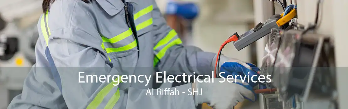 Emergency Electrical Services Al Riffah - SHJ