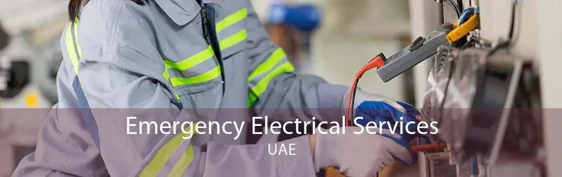 Emergency Electrical Services UAE